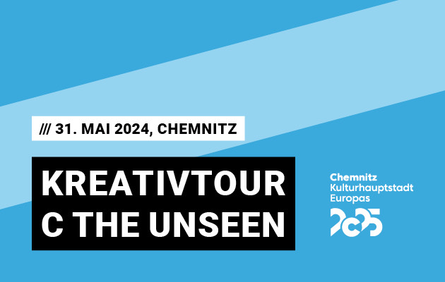 Makers, Business & Arts – Kreativtour C the Unseen
