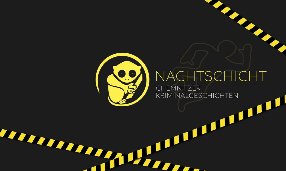 NACHTSCHICHT - Chemnitzer Kriminalgeschichten II