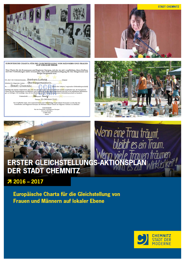Der erste Gleichstellungsaktionsplan der Stadt Chemnitz ist 2016 erschienen.